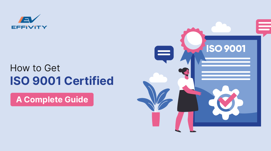 Get ISO 9001 Certified: 3-Step Implementation Guide