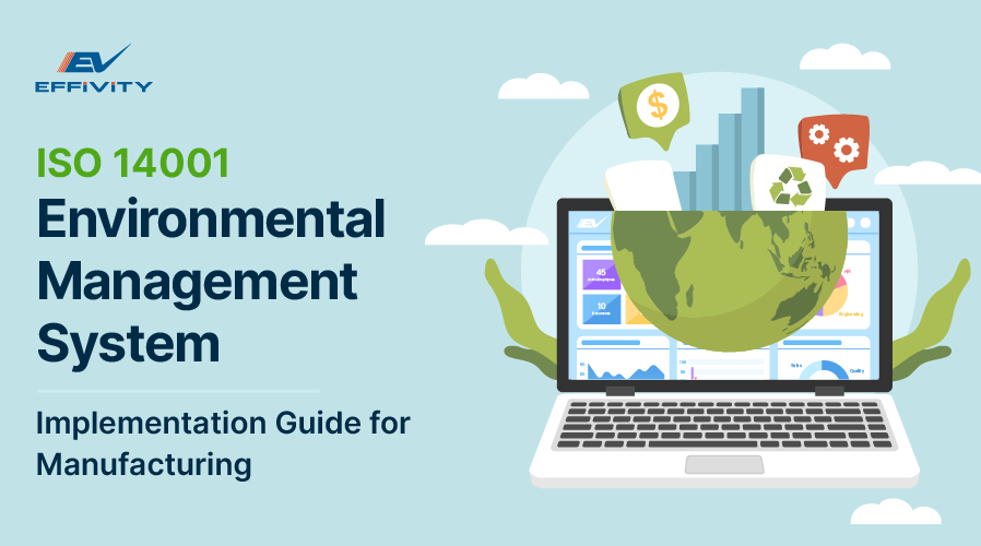 ISO 14001 Environmental Management System: Implementation Guide for Manufacturing