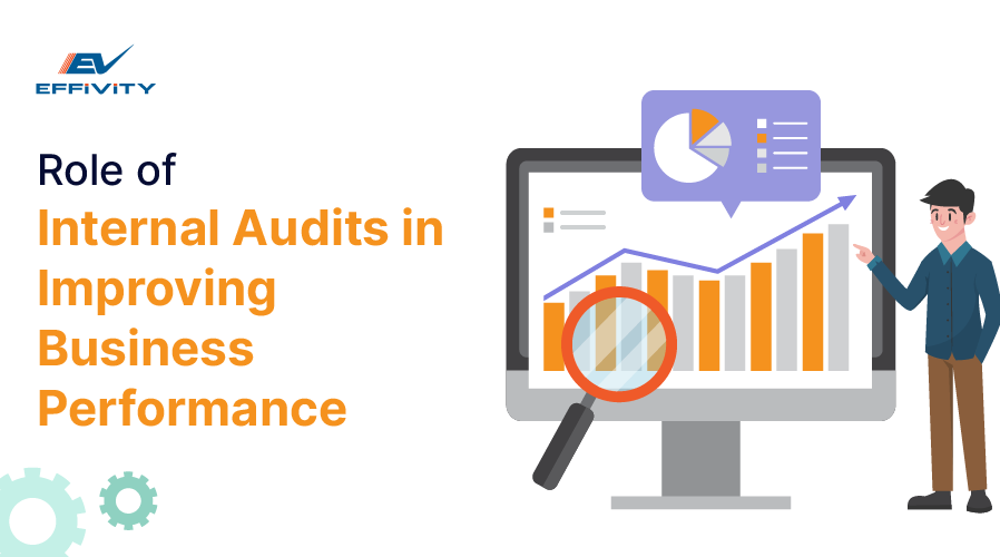 Role of Internal Audits in Improving Business Performance