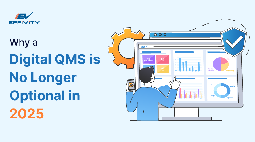 Why a Digital QMS Is No Longer Optional in 2025
